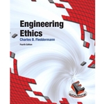 ENGINEERING ETHICS 4/E