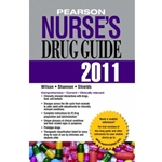 PEARSON NURSE'S DRUG GUIDE 2011