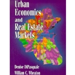 URBAN ECONOMICS & REAL ESTATE MARKETS