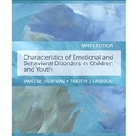 CHARACTERISTICS OF EMOTIONAL & BEHAVIORAL DISORDERS OF CHILDREN AND YOUTH 9/E