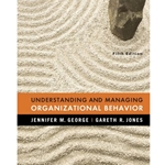 UNDERSTANDING & MANAGING ORGANIZATIONAL BEHAVIOR 5/E