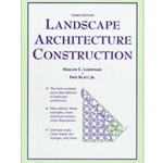 LANDSCAPE ARCHITECTURE CONSTRUCTION 3/E