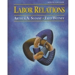 LABOR RELATIONS 9/E