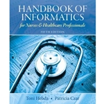 (ML) HANDBK OF INFORMATICS FOR NURSES & HEALTHCA 5/E