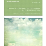 CAREER DEVELOPMENT INTERVENTIONS IN 21ST-C,4/E