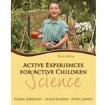 ACTIVE EXPERIENCES FOR ACTIVE CHILDREN: SCIENCE 3/E