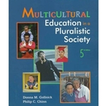 MULTICULTURAL EDUCATION IN A PLURALISTIC SOCIETY 5/E