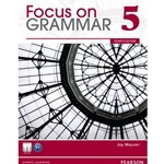 (CEL)(SET2) FOCUS ON GRAMMAR 5 STUDENT BOOK W/WORKBOOK