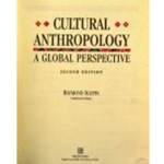 CULTURAL ANTHROPOLOGY 2/E - A GLOBAL PERSPECTIVE