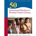 (G) 50 INSTRUCTIONAL ROUTINES TO DEVELOP CONTENT LITERACY 3/E