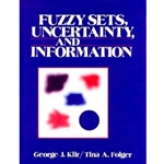 FUZZY SETS, UNCERTAINTY & INFORMATION
