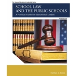 SCHOOL LAW & THE PUBLIC SCHOOLS 6/E