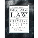 UNDERSTANDING LAW IN A CHANGING SOCIETY 2/E