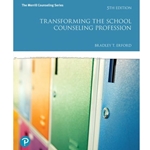 TRANSFORMING THE SCHOOL COUNSELING PROFESSION 5/E