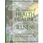 SOCIOLOGY OF HEALTH, HEALING & ILLNESS 2/E