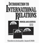 INTRO TO INTERNATIONAL RELATIONS - POWER & JUSTICE 4/E