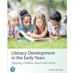 LITERACY DEVELOPMENT IN THE EARLY YEARS 9/E