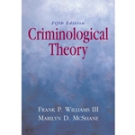 CRIMINOLOGICAL THEORY