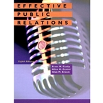 EFFECTIVE PUBLIC RELATIONS 8/E