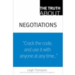 TRUTH ABOUT NEGOTIATIONS