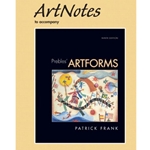 ARTNOTES TO ACCOMPANY PREBLES' ARTFORMS 9/E