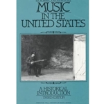 MUSIC IN THE UNITED STATES 3/E