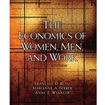 The Economics of Women, Men, and Work