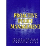 PROACTIVE POLICE MANAGEMENT 4/E