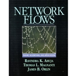 NETWORK FLOWS - THEORY, ALGORITHMS, AND APPLICATIONS