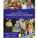 INTRODUCTION TO COMMUNICATION DISORDERS 4/E