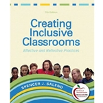 CREATING INCLUSIVE CLASSROOMS 7/E