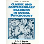 CLASSICS & CONTEMPORARY READINGS IN SOCIAL PSYCHOLOGY 2/E