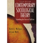 CONTEMPORARY SOCIOLOGICAL THEORY 5/E