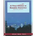 FIRST COURSE IN BUSINESS STATISTICS 7/E