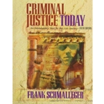 CRIMINAL JUSTICE TODAY 5/E