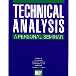 TECHNICAL ANALYSIS : A PERSONAL SEMINAR