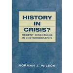 HISTORY IN CRISIS?