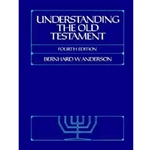 UNDERSTANDING THE OLD TESTAMENT 4ED