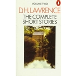 COMPLETE SHORT STORIES OF D H LAWRENCE VOL 2