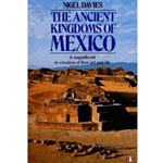 ANCIENT KINGDOMS OF MEXICO
