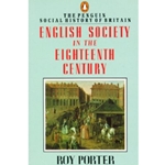 ENGLISH SOCIETY IN THE EIGHTEENTH CENTURY NEW EDITION