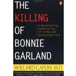 KILLING OF BONNIE GARLAND 2/E