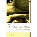 DRINKING THE RAIN