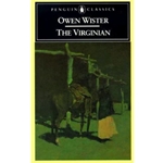 THE VIRGINIAN: A HORSEMAN OF THE PLAINS