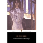 HEDDA GABLER & OTHER PLAYS