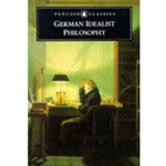 GERMAN IDEALIST PHILOSOPHY