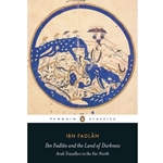 (H) IBN FADLAN & LAND OF DARKNESS