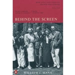 BEHIND THE SCREEN