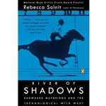 RIVER OF SHADOWS