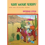 WAY MORE WEST